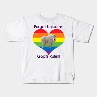 Forget Unicorns, Goats Rule! Kids T-Shirt